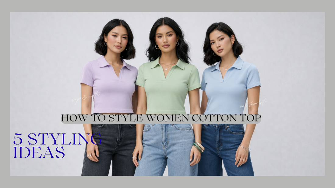 How to Style Women’s Cotton Polo Tops: 5 Easy Outfit Ideas