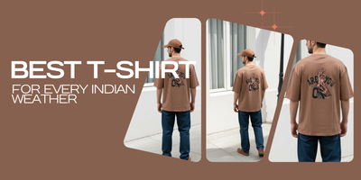 Best T-Shirts for Every Indian Weather