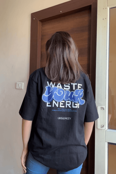 Waste Your Energy - URBANEZY
