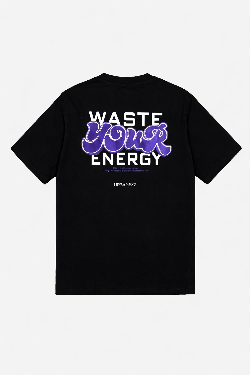 Waste Your Energy Oversized T-shirt- Unisex